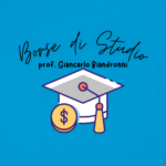 Borse di studio “prof. Giancarlo Biandronni”