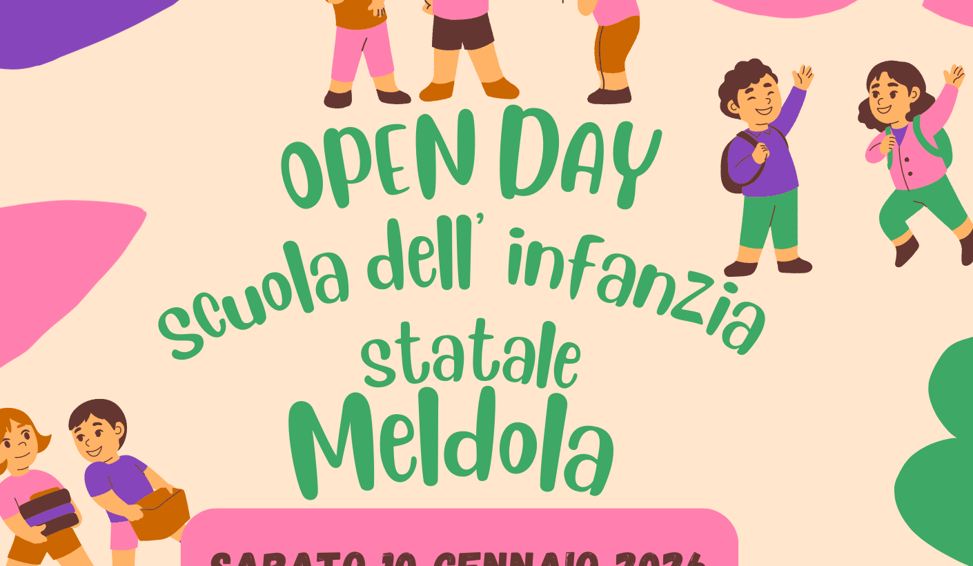 OPEN DAY SCUOLA DELL’INFANZIA STATALE DI MELDOLA